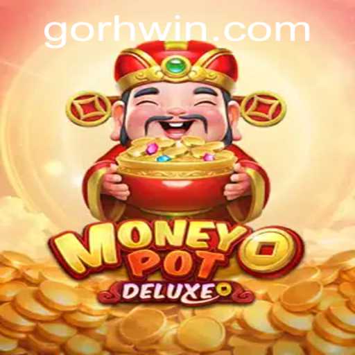 Exploring the Thrilling World of MoneyPotDELUXE with PHwin